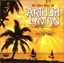 The Very Best of Arthur Lyman [BEST OF] [FROM US] [IMPORT] Arthur Lyman CD